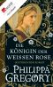 [Rosenkrieg 01] • Die Königin der weißen Rose